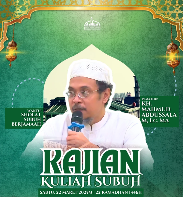 Kuliah Shubuh Sabtu 22 Mar 2025